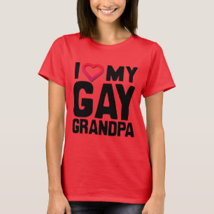 JAG ÄLSKAR MIN HOMOSEXUELLA FARFAR -.png T-shirt