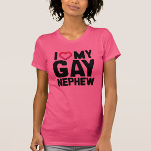 Jag ÄLSKAR MIN HOMOSEXUELLA NEPHEW -.png T-shirt