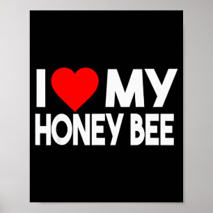 Jag älskar min Honey Bee-tröja, rolig djurpar Mat Poster