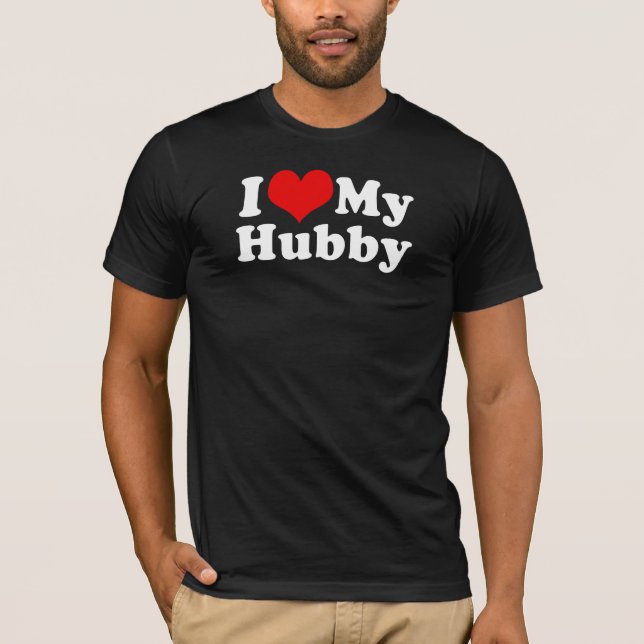 Jag älskar min Hubbymakevalentin dag T Shirt (Framsida)