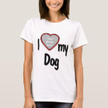 Jag älskar min Hund - din fars foto T Shirt<br><div class="desc">Den här roligtens t-shirt visar hur mycket du kärlekar Hund! Skjortan har en roligt hjärtformade fotodroppe i ram där du kan ladda upp ett foto av din egen Hund. Hundälskarna kommer att falla i kärlek med roligtens anpassade t-shirt som gör att du kan ladda upp ditt eget bild.</div>