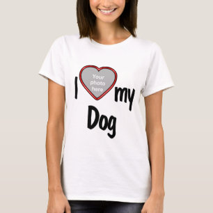 Jag älskar min Hund - din fars foto T Shirt