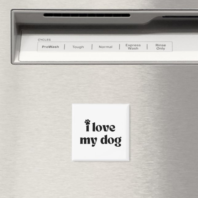 Jag älskar min hund magnet (In Situ (Dishwasher))