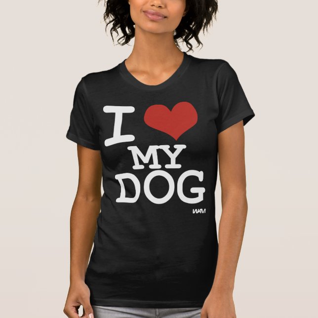 Jag älskar min hund t-shirt (Framsida)