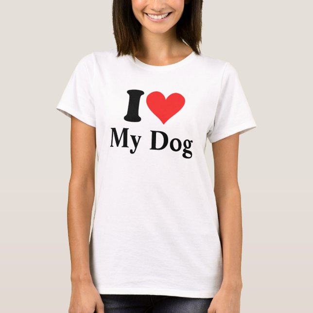 Jag älskar min Hund T Shirt (Framsida)