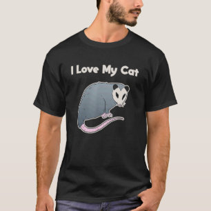 Jag älskar min katt Rolig opossum T Shirt