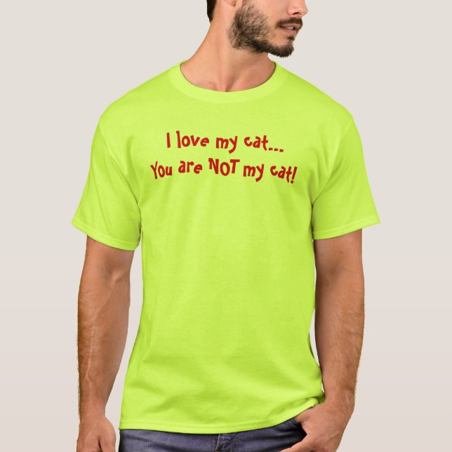 Jag älskar min katt! tee shirt (Framsida)