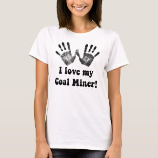 Jag älskar min kolgruvarbetare t-shirt