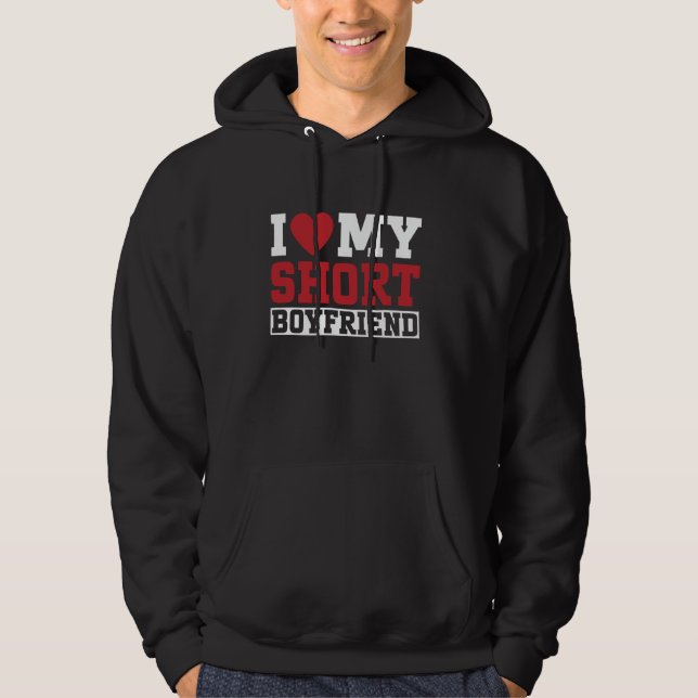Jag älskar min korta pojkvän sambo flickvän hoodie (Framsida)
