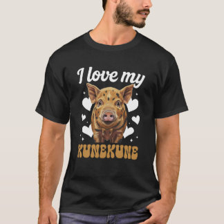 Jag älskar min Kunekune-gris Älskare Kunekune-gris T Shirt