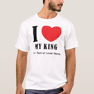 Jag älskar min kung – Romantisk kunglig kärlekskva T Shirt