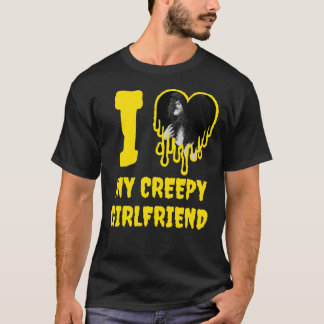 Jag älskar min kusliga flickvän droppande hjärta f t shirt