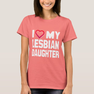 JAG ÄLSKAR MIN LESBISKA DOTTER - -.png Tee