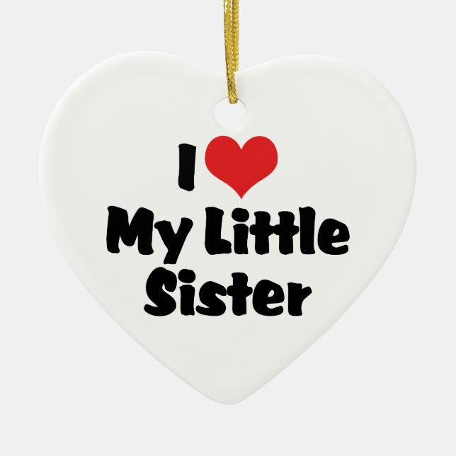 Jag älskar min lilla syster Ornament (Framsidan)