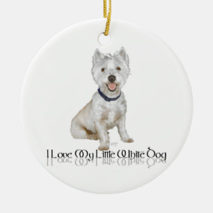 Jag älskar min lilla vita hund - Westie Julgransprydnad Keramik