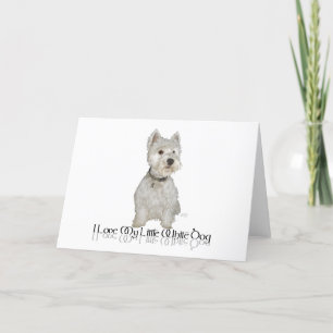 Jag älskar min lilla vita hund - Westie Kort