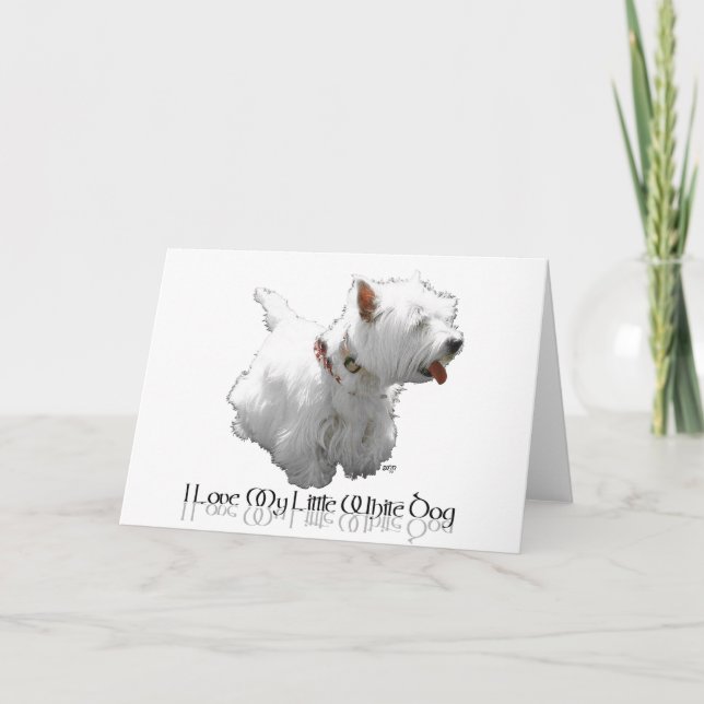 Jag älskar min lilla vita hund - Westie Kort (Framsida)