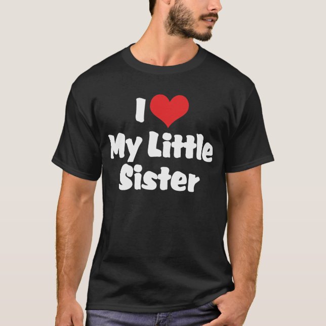Jag älskar min lillasyster mörk t-shirt (Framsida)