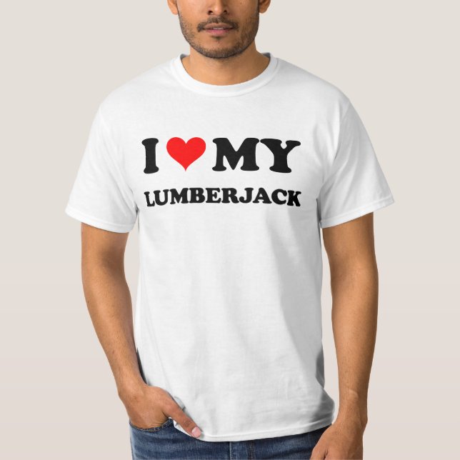 Jag älskar min Lumberjack Tee Shirt (Framsida)
