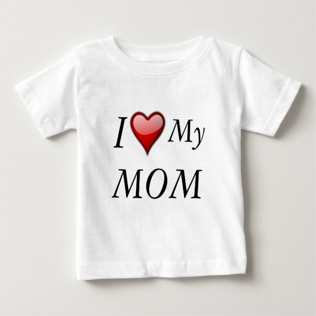 Jag älskar min MAMMA 2 Tee Shirt (Framsida)