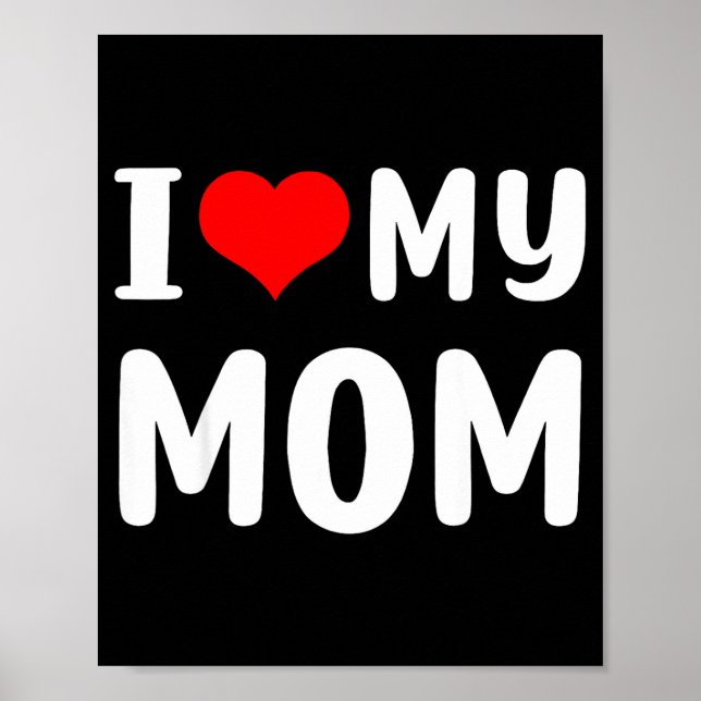 Jag älskar min mamma rolig mors dag för mamma mamm poster (Framsidan)