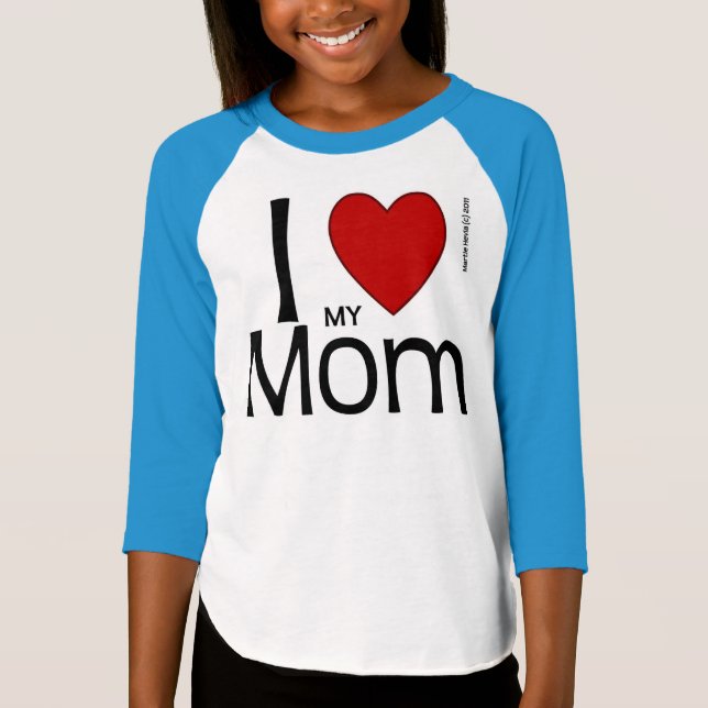 Jag älskar min Mamma Shirt Tröja (Framsida)