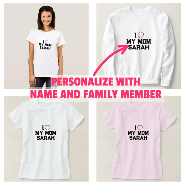 Jag älskar min mamma t shirt (I Love My Mom T-Shirt)