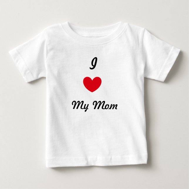 Jag älskar min mamma t-shirt (Framsida)