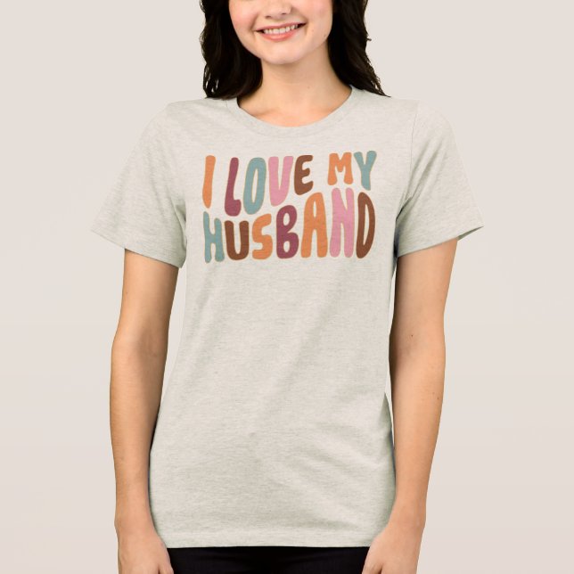Jag älskar min man t shirt (Framsida)