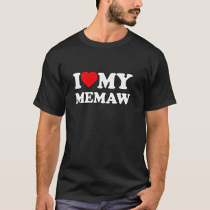 Jag älskar min Memaw jag älskar familj farmor T Shirt