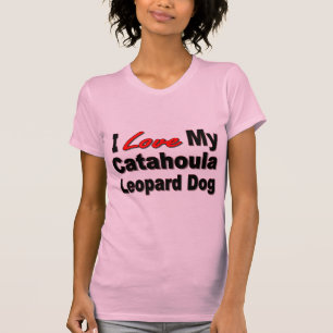 Jag älskar min Merchandise för den Catahoula Tee Shirt