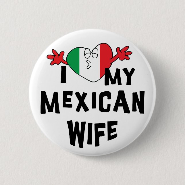 Jag älskar min mexicanska fru knapp (Framsida)