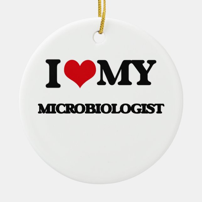 Jag älskar min Microbiologist Julgransprydnad Keramik (Framsidan)