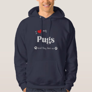 Jag älskar min mops (åtskilliga hundar) sweatshirt med luva