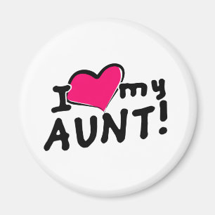 Jag älskar min moster! magnet