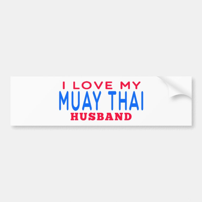Jag älskar min Muay thailändska make Bildekal (Framsidan)