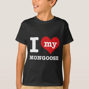 Jag älskar min mungor t shirt