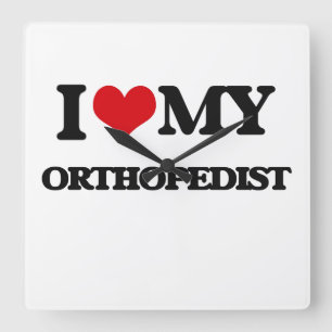 Jag älskar min Orthopedist Fyrkantig Klocka