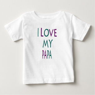 Jag älskar min pappa Baby Tee