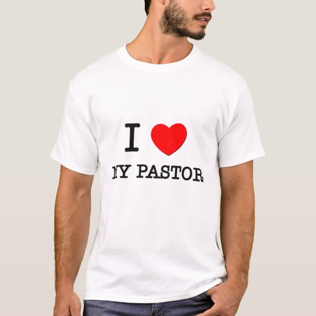 Jag älskar min pastor tee shirt (Framsida)