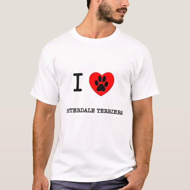 JAG ÄLSKAR MIN PATTERDALE-TERRIERS T SHIRT (Framsida)