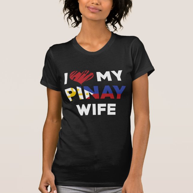 Jag älskar min Pinay fru T Shirt (Framsida)