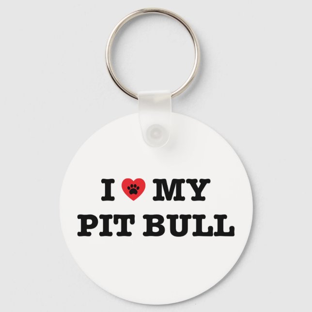 Jag älskar min Pit Bull-knapp nyckelkedja Nyckelring (Framsida)