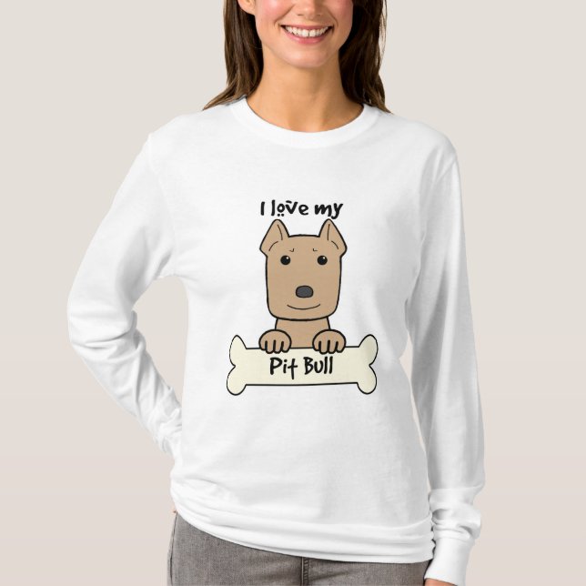 Jag älskar min Pitbull Tee Shirt (Framsida)