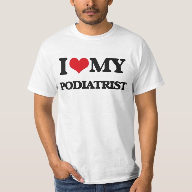 Jag älskar min Podiatrist T-shirt (Framsida)