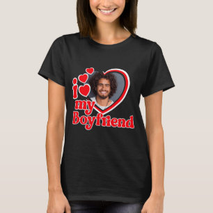 Jag älskar min pojkvän foto anpassad t-shirt_1 t shirt