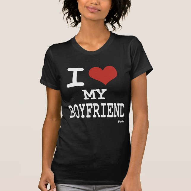 Jag älskar min pojkvän t-shirt (Framsida)