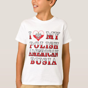 Jag älskar min polska amerikanska busia t shirt