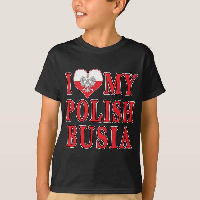 Jag älskar min polska busia tröja (Framsida)