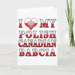 Jag älskar min polska kanadensiska Babcia flagga Kort